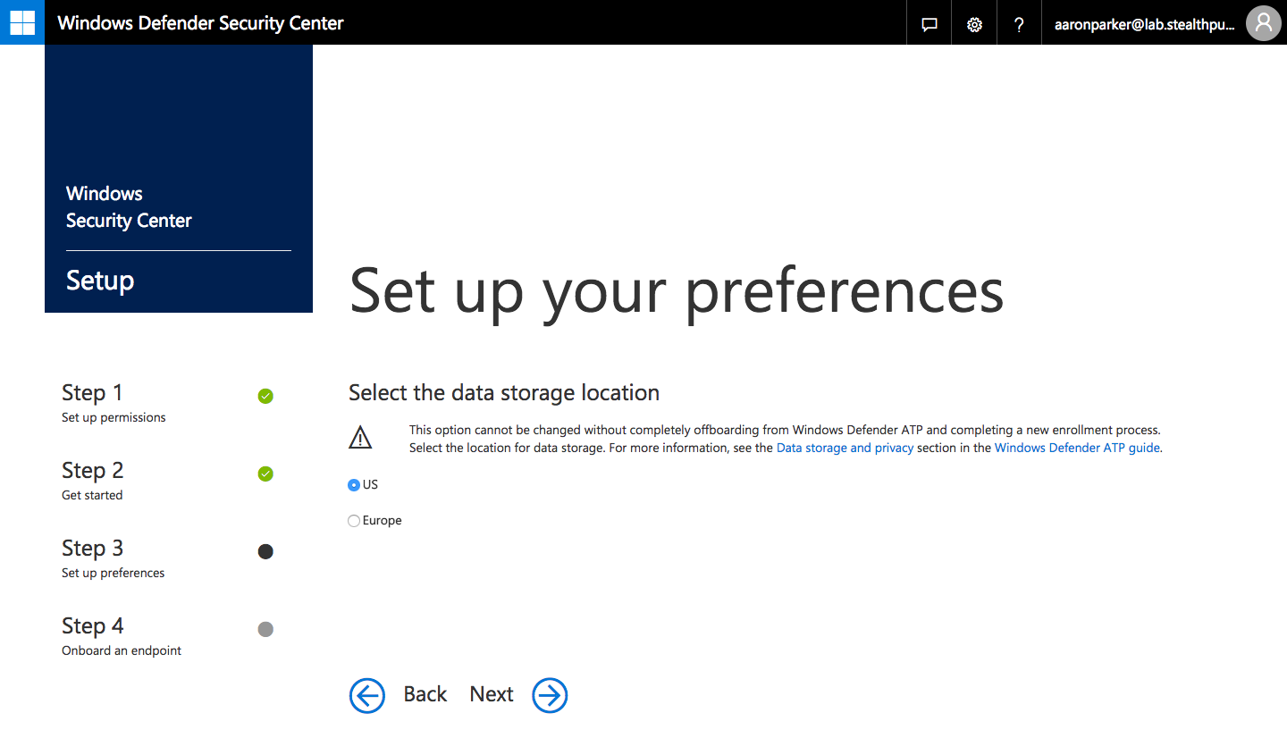 Step 1: Selecting the Windows Defender Advanced Threat Protection data storage location