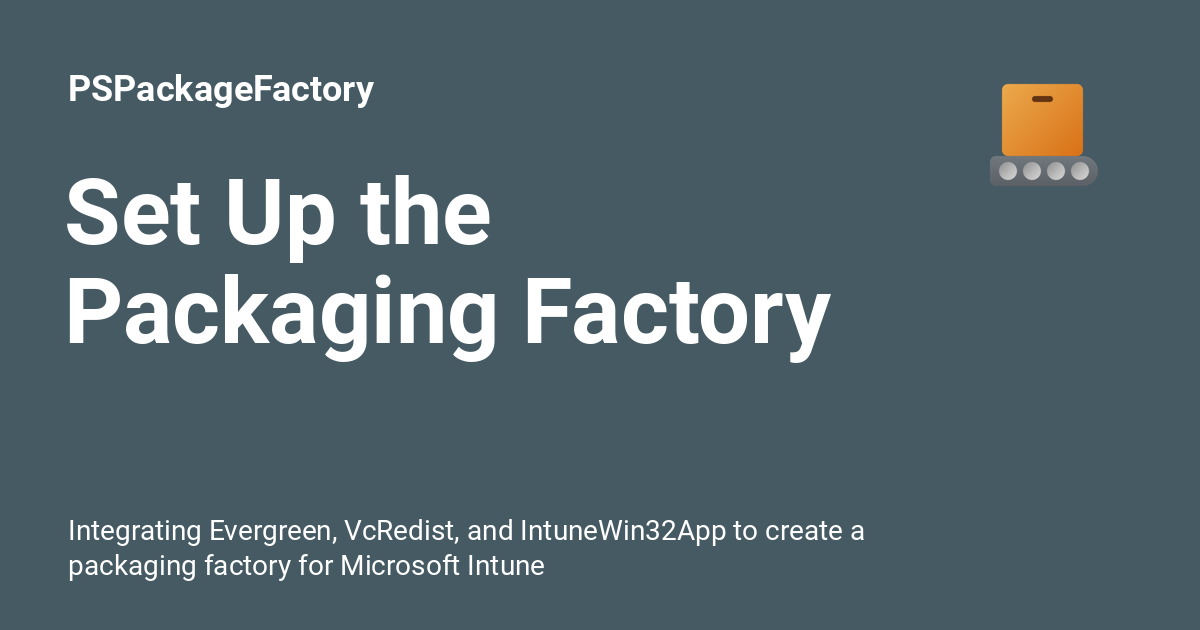 Set Up The Packaging Factory - PSPackageFactory